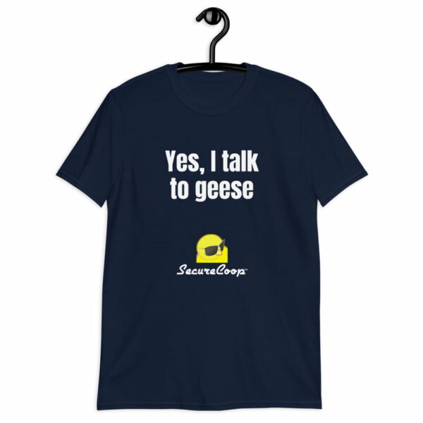 Yes, I Talk To Geese Short-Sleeve Unisex T-Shirt - Image 9