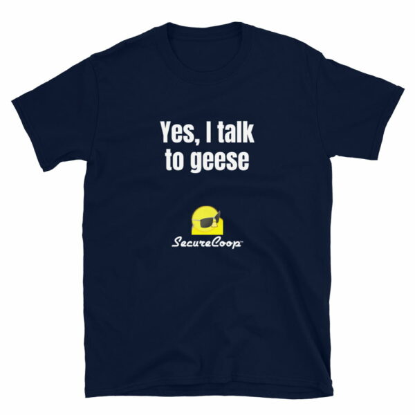Yes, I Talk To Geese Short-Sleeve Unisex T-Shirt - Image 5