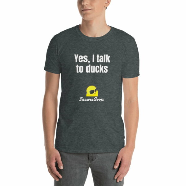 Yes, I Talk To Ducks Short-Sleeve Unisex T-Shirt - Image 2