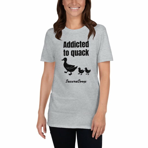 Addicted to Quack Short-Sleeve Unisex T-Shirt - Image 3