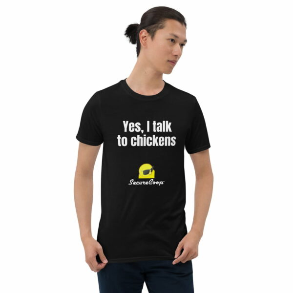 Yes, I Talk To Chickens Short-Sleeve Unisex T-Shirt - Image 8