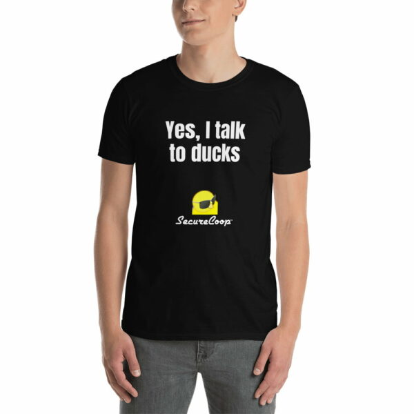 Yes, I Talk To Ducks Short-Sleeve Unisex T-Shirt - Image 12