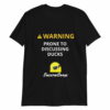 unisex-basic-softstyle-t-shirt-black-5fecb0c28c6d0.jpg WARNING! Prone to Discussing Ducks Short-Sleeve Unisex T-Shirt
