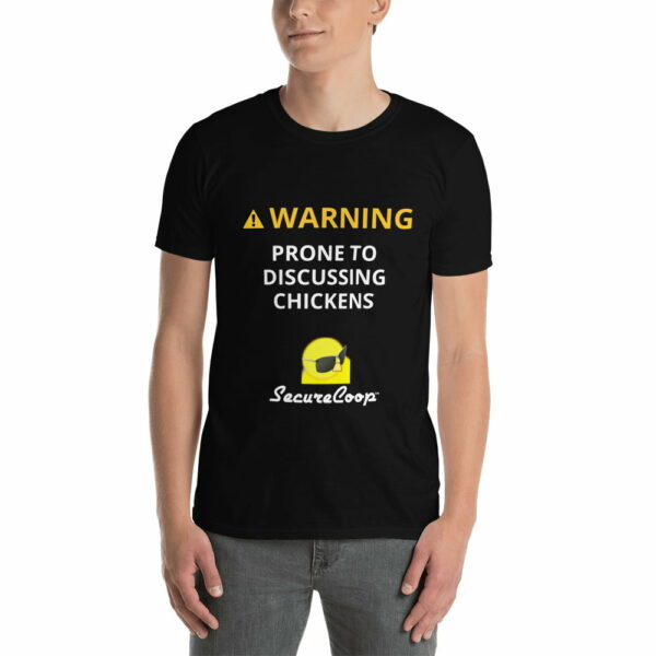 unisex-basic-softstyle-t-shirt-black-5fecb103f27dd.jpg WARNING! Prone to Discussing Chickens Short-Sleeve Unisex T-Shirt