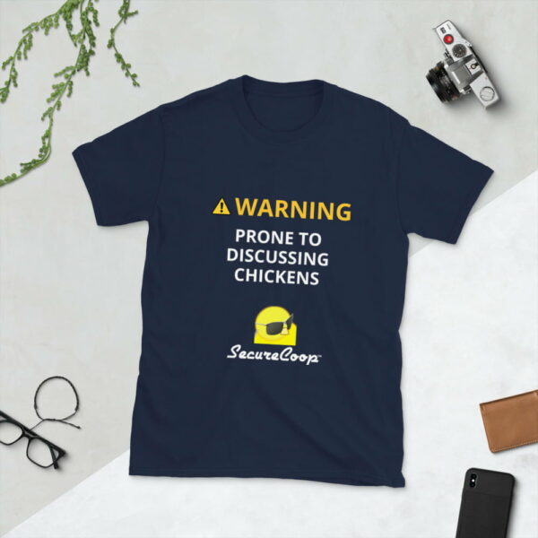 unisex-basic-softstyle-t-shirt-navy-5fecb103f3253.jpg WARNING! Prone to Discussing Chickens Short-Sleeve Unisex T-Shirt