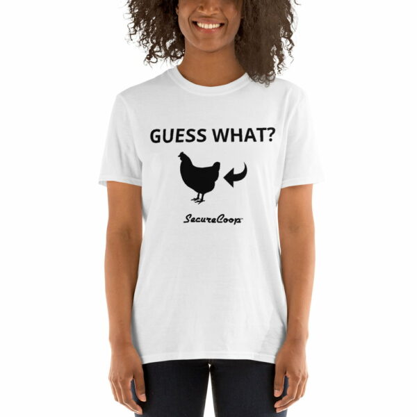 Guess What? Chicken Butt. Short-Sleeve Unisex T-Shirt - Image 21