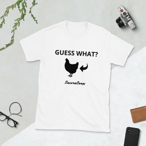 Guess What? Chicken Butt. Short-Sleeve Unisex T-Shirt - Image 28