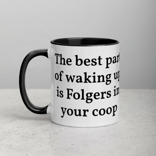 The Best Part Of Waking Mug