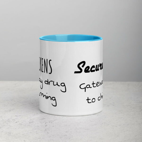 Chickens, Gateway Drug To Farming Mug - Image 23