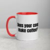 Does Your Coop Make Coffee? Mug