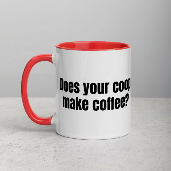 Does Your Coop Make Coffee? Mug - Image 12