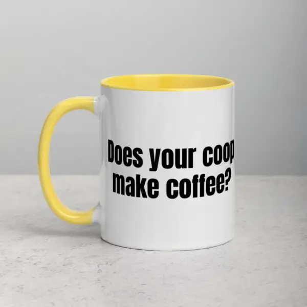 Does Your Coop Make Coffee? Mug - Image 18